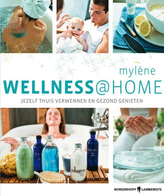 Wellness at Home 9789089310835, Boeken, Hobby en Vrije tijd, Zo goed als nieuw, Verzenden