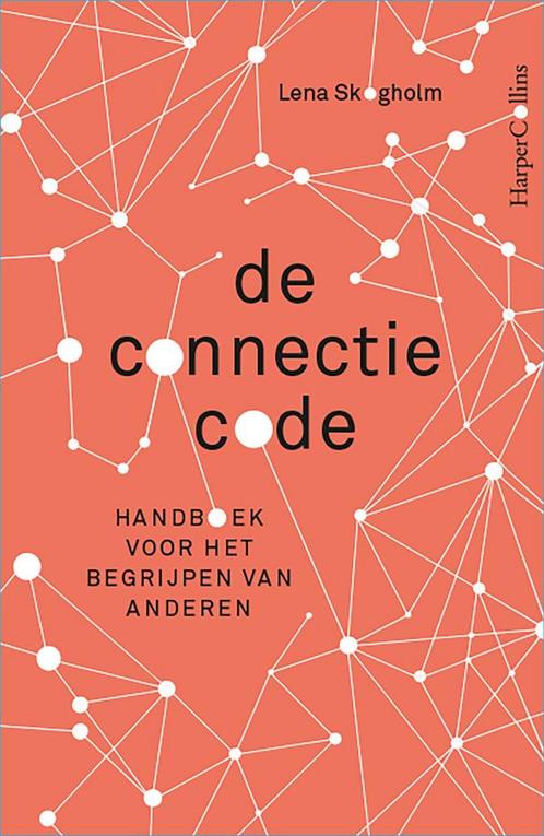 De connectiecode (9789402706352, Lena Skogholm), Boeken, Psychologie, Nieuw, Verzenden