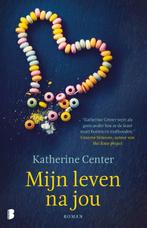 Mijn leven na jou 9789022582428 Katherine Center, Boeken, Verzenden, Gelezen, Katherine Center