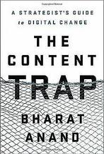 The Content Trap: A Strategists Guide to Digital Change..., Gelezen, Anand, Bharat, Verzenden