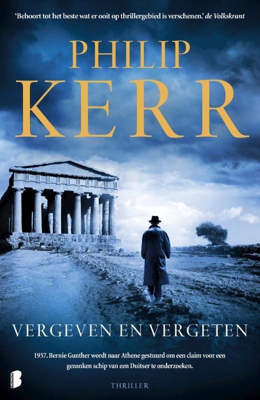 Vergeven en vergeten / Bernie Gunther / 13 9789022582862, Boeken, Thrillers, Gelezen, Verzenden