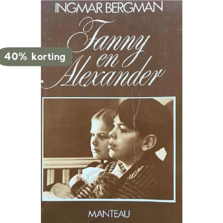 Fanny en alexander 9789010048424 Bergman, Boeken, Romans, Gelezen, Verzenden