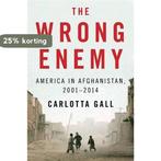 The Wrong Enemy 9780544046696 Carlotta Gall, Verzenden, Carlotta Gall