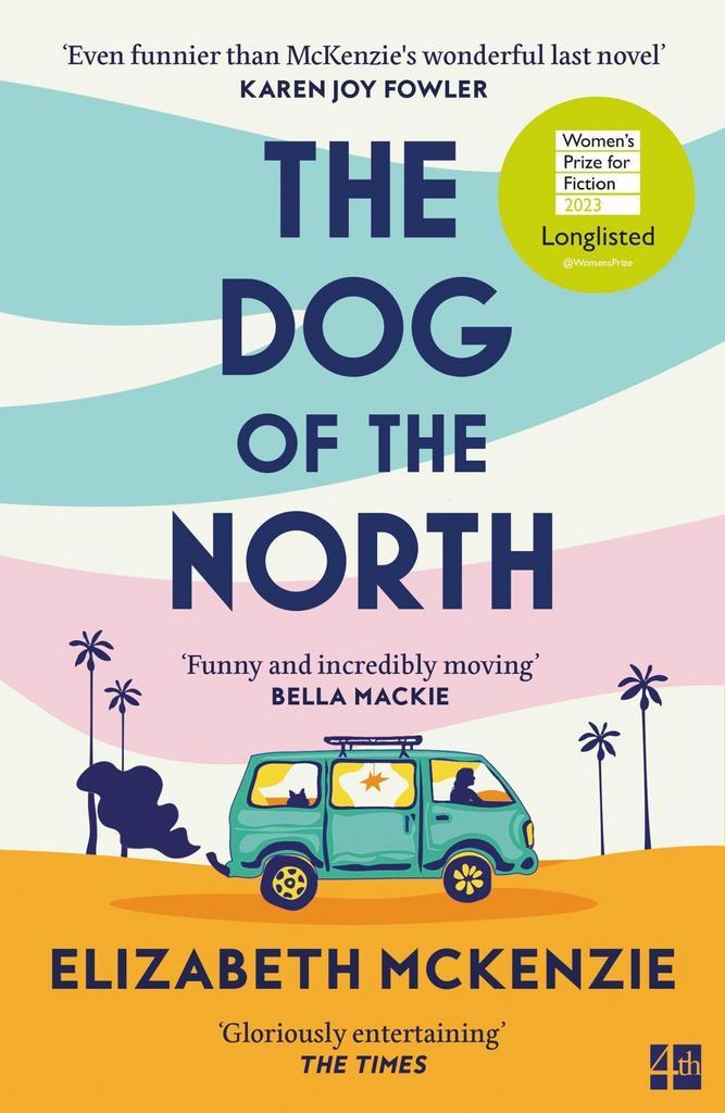 The Dog of the North 9780008561451 Elizabeth Mckenzie, Livres, Langue | Anglais, Envoi