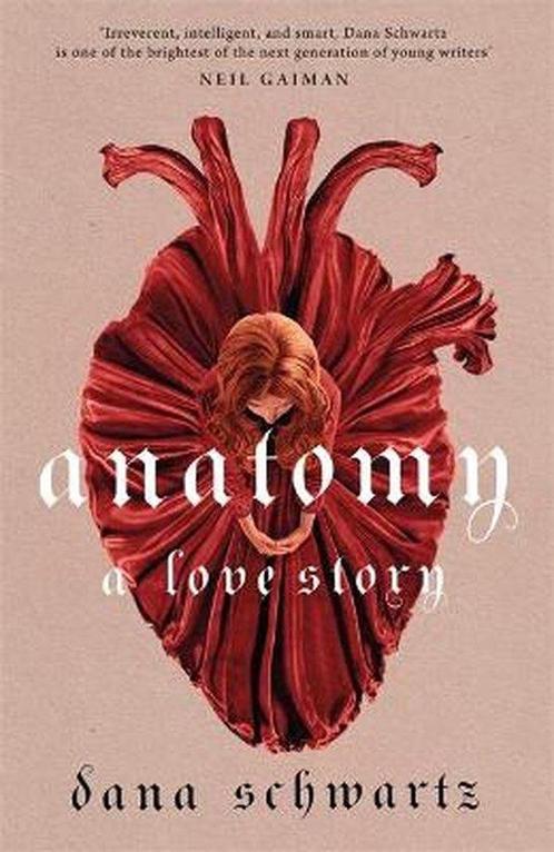 Anatomy: A Love Story 9780349433356 Dana Schwartz, Boeken, Taal | Engels, Gelezen, Verzenden