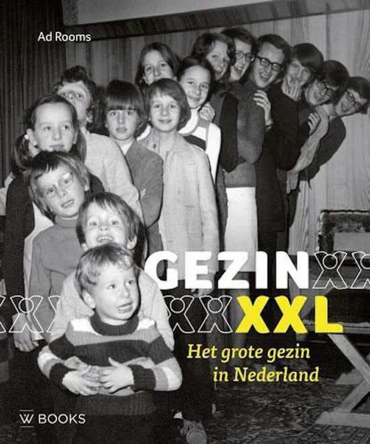 Gezin XXL 9789462580305 Ad Rooms, Boeken, Geschiedenis | Wereld, Zo goed als nieuw, Verzenden