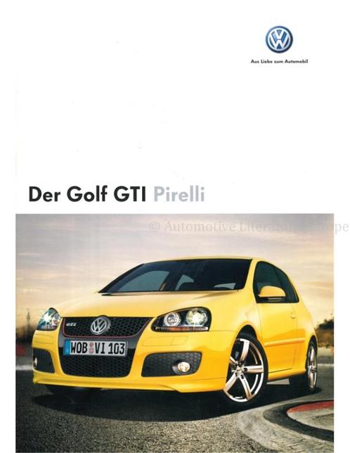 2007 VOLKSWAGEN GOLF GTI PIRELLI BROCHURE DUITS, Livres, Autos | Brochures & Magazines