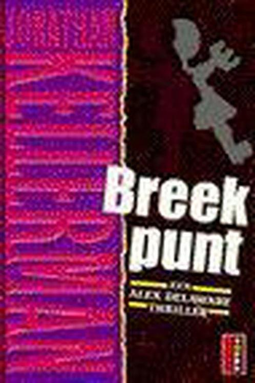 Breekpunt 9789024517206 Jonathan Kellerman, Boeken, Thrillers, Gelezen, Verzenden