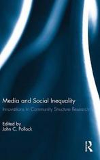 Media and Social Inequality 9780415631181, Livres, Verzenden