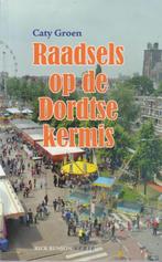 Raadsels op de Dordtse kermis / Rick Benson-serie / 2, Boeken, Detectives, Verzenden, Gelezen, Caty Groen