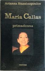 Maria Callas, primadonna, Verzenden
