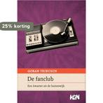 De fanclub / Kroatische literatuur in Nederland / 1, Boeken, Verzenden, Zo goed als nieuw, Goran Tribuson
