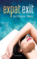 Expat exit 9789026340536 Patricia Snel, Boeken, Thrillers, Verzenden, Zo goed als nieuw, Patricia Snel