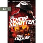 De scherpschutter / Isaac Bell-avonturen / 8 9789044363470, Boeken, Verzenden, Zo goed als nieuw, Clive Cussler