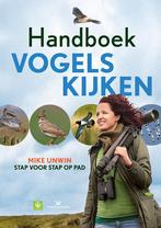 Vogels kijken 9789052109800 Mike Unwin, Verzenden, Zo goed als nieuw, Mike Unwin