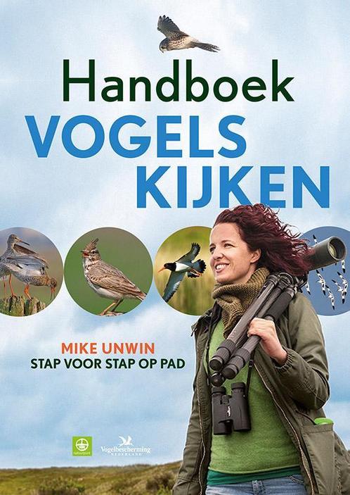 Vogels kijken 9789052109800 Mike Unwin, Livres, Loisirs & Temps libre, Envoi