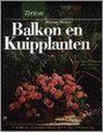 Balkon- en kuipplanten / Bloemen en planten 9789052101835, Verzenden, Gelezen, H. Heitz