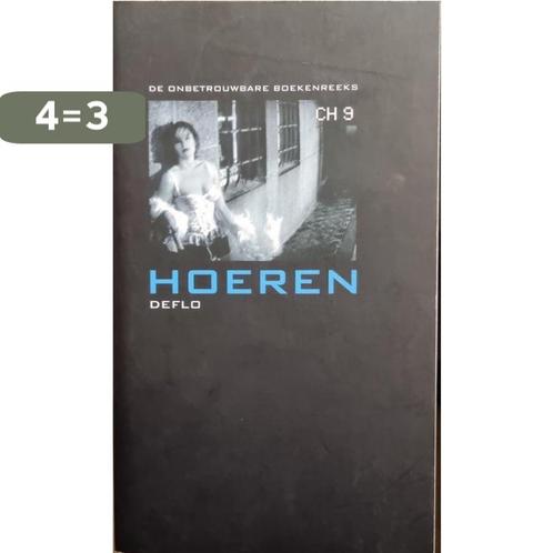 Hoeren 9789078432937 DEFLO, Boeken, Literatuur, Zo goed als nieuw, Verzenden