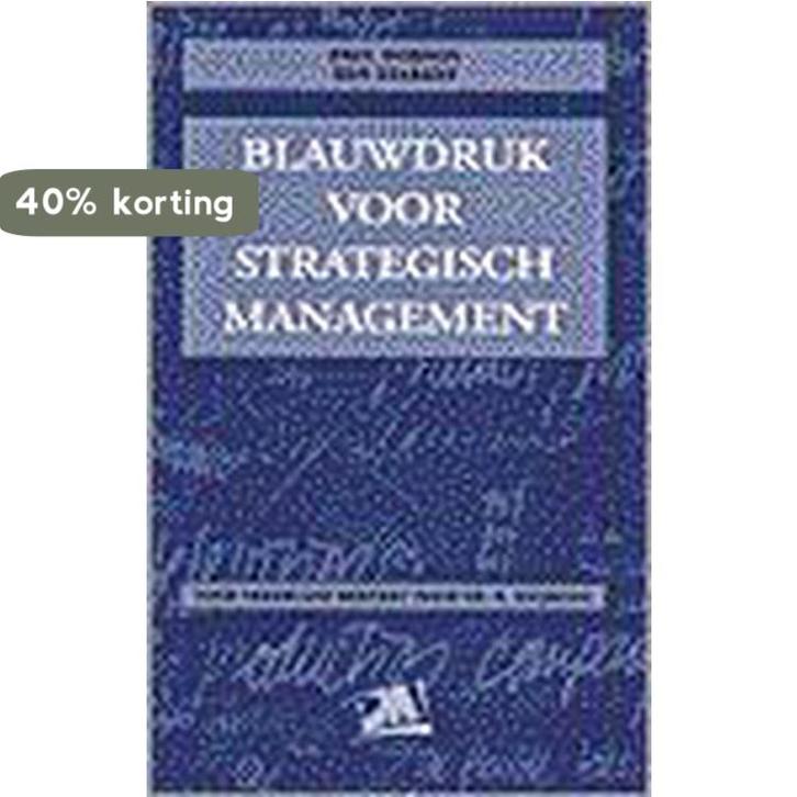 Blauwdruk voor strategisch management / PM-reeks P. Dobson, Boeken, Economie, Management en Marketing, Gelezen, Verzenden