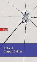 Corpus Delicti: Ein Prozess (Das Besondere Taschenb...  Book, Boeken, Juli Zeh, Zo goed als nieuw, Verzenden