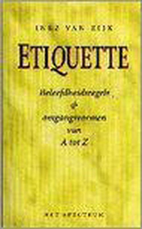 Etiquette 9789027446305, Boeken, Mode, Zo goed als nieuw, Verzenden