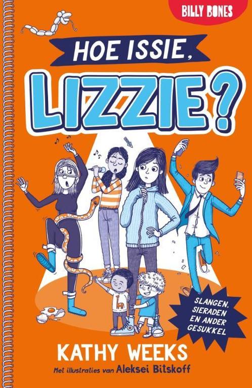 Hoe issie, Lizzie? Slangen, sieraden en ander gesukkel / Hoe, Boeken, Kinderboeken | Jeugd | 10 tot 12 jaar, Zo goed als nieuw