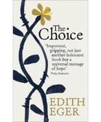 The Choice 9781846045110 edith eger, Boeken, Verzenden, Zo goed als nieuw, Edith eger