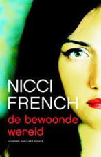 De bewoonde wereld 9789026332494 Nicci French, Boeken, Verzenden, Gelezen, Nicci French