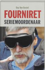 Fourniret 9789002219498 G. van Gestel, Verzenden, Zo goed als nieuw, G. van Gestel