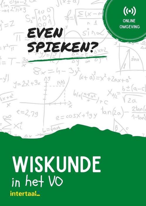 Even Spieken - Wiskunde in het VO 9789463923927 Intertaal, Boeken, Overige Boeken, Gelezen, Verzenden