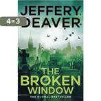 The Broken Window 9780340993705 Jeffery Deaver, Boeken, Verzenden, Gelezen, Jeffery Deaver