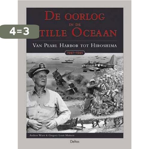 De oorlog in de Stille Oceaan 9789044707663 A. Wiest, Boeken, Oorlog en Militair, Gelezen, Verzenden