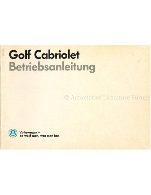 1987 VOLKSWAGEN GOLF CABRIOLET INSTRUCTIEBOEKJE DUITS, Autos : Divers, Modes d'emploi & Notices d'utilisation, Enlèvement ou Envoi