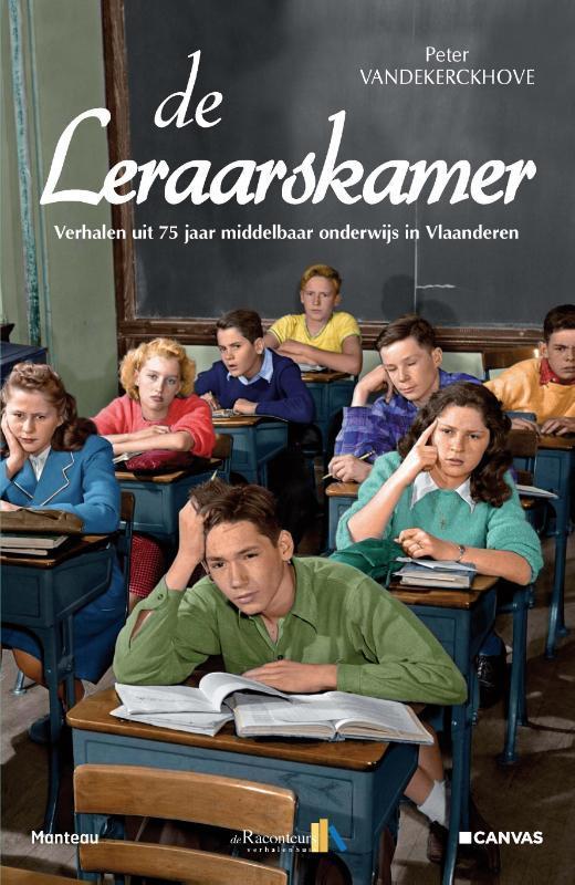 De leraarskamer 9789022328712 Peter Vandekerckhove, Boeken, Geschiedenis | Nationaal, Gelezen, Verzenden