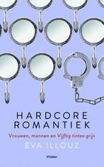 Hardcore romantiek 9789046817162 Eva Illouz, Verzenden, Eva Illouz