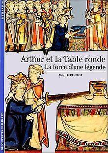 Arthur et la Table ronde : La force dune légende  Be..., Livres, Livres Autre, Envoi
