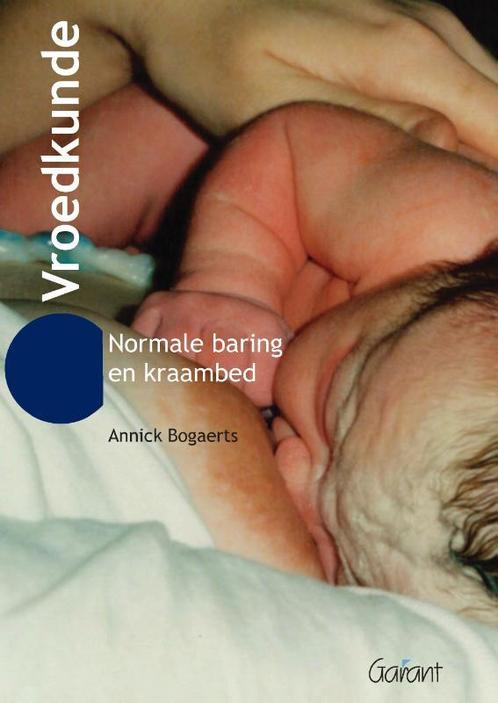 Vroedkunde 9789044137064 Annick Bogaerts, Boeken, Wetenschap, Gelezen, Verzenden
