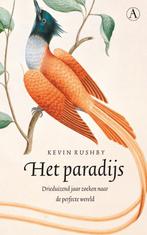 Paradijs 9789025346911, Boeken, Kevin Rushby, Gelezen, Verzenden