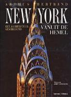 New York vanuit de hemel 9789020948981 Y. Arthus-Bertrand, Boeken, Kunst en Cultuur | Fotografie en Design, Verzenden, Gelezen