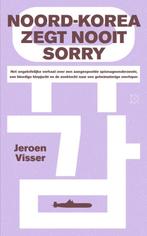 Noord-Korea zegt nooit sorry 9789493168992 Jeroen Visser, Verzenden, Zo goed als nieuw, Jeroen Visser