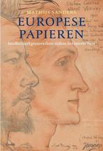 Europese papieren 9789460042720 Mathijs Sanders, Boeken, Verzenden, Zo goed als nieuw, Mathijs Sanders