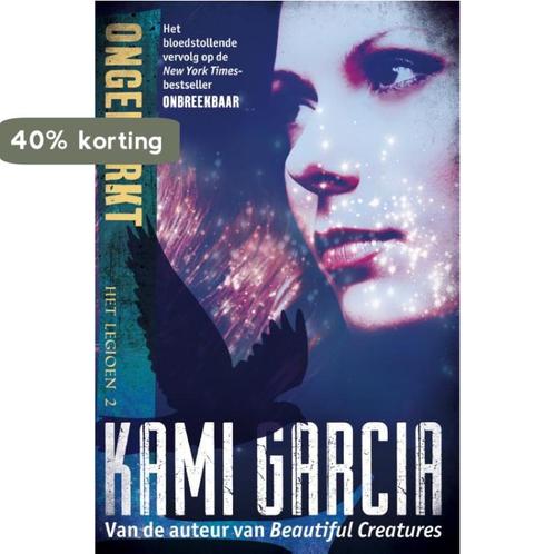 Ongemerkt / Het Legioen / 2 9789048821082 Kami Garcia, Boeken, Kinderboeken | Jeugd | 13 jaar en ouder, Zo goed als nieuw, Verzenden
