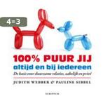 100% puur jij, altijd en bij iedereen 9789055942961, Boeken, Verzenden, Gelezen, Pauline Sibbel