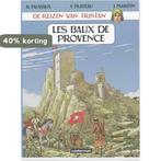 Les baux de Provence / De reizen van Tristan / 1 B. Fauviaux, Boeken, Stripverhalen, Verzenden, Gelezen, B. Fauviaux