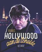 Robbes Hollywood aan de Schelde 9789053254516, Verzenden, Gelezen