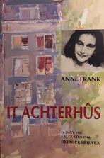 It Achterhûs 14 juny 1942-1 augustus 1944 deiboekbrieven, Verzenden, Gelezen, A. Frank