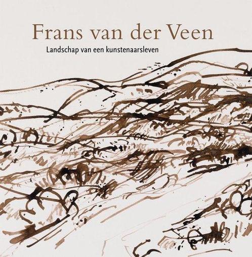 Frans van der Veen 9789491524226, Livres, Art & Culture | Arts plastiques, Envoi