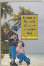 Rumoer in Rio, dolle stieren en een geheime kluis, Verzenden, P. Hoogenboom