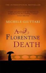A Florentine Death 9780349120058, Gelezen, Michele Giuttari, Verzenden