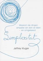 Simplexiteit 9789043015257, Boeken, Gelezen, Jeffrey Kluger, Verzenden